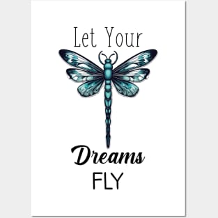 Let Your Dreams Fly (Black Lettering) Posters and Art